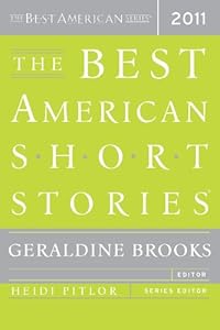 The Best American Short Stories 2011: The Best American Series (Best American R)