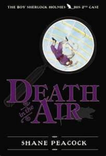 Death in the Air by Shane Peacock