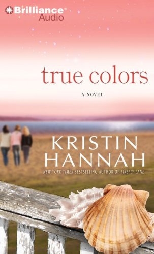 True Colors by Kristin Hannah