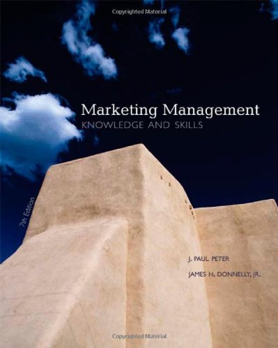 Marketing Management: Knowledge and Skills by J. Paul Peter