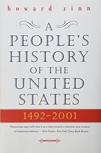 A People's History of the United States: 1492-Present