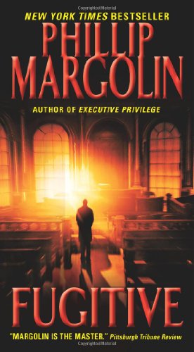 Fugitive by Phillip Margolin