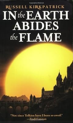 In the Earth Abides the Flame