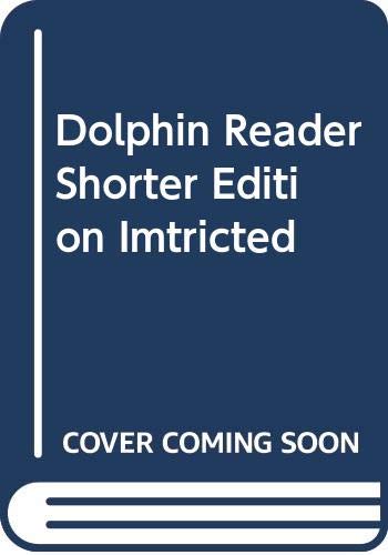 Dolphin Reader Shorter Edition Imtricted by unknown author