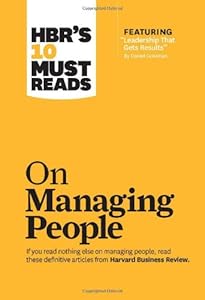 HBR's 10 Must Reads on Managing People