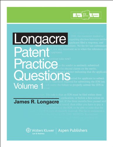 Longacre Patent Bar Review Practice Question Book Volume 1 by James R. Longacre