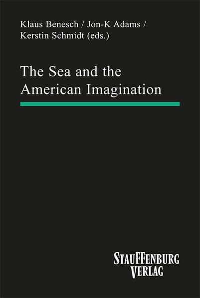 The Sea and the American Imagination by unknown author