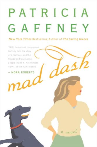 Mad Dash: A Novel by Patricia Gaffney