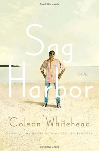 Sag Harbor: A Novel by Colson Whitehead