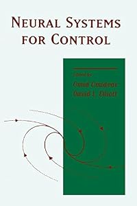 Neural Systems for Control by Omid Omidvar