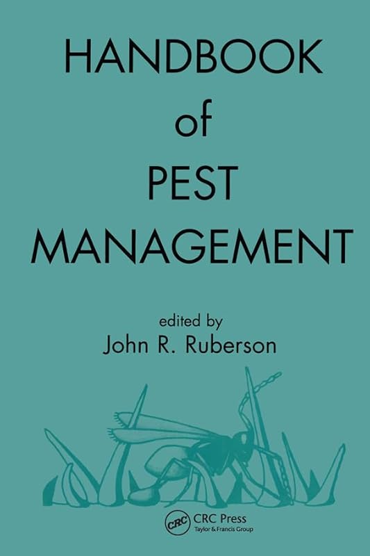 Handbook of Pest Management by John R. Ruberson