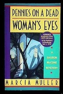 Pennies on a Dead Woman's Eyes