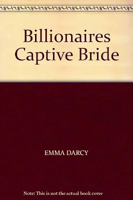 Billionaires Captive Bride