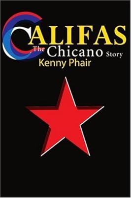 Califas: The Chicano Story
