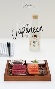 Basic Japanese Cooking by Jody Vassallo