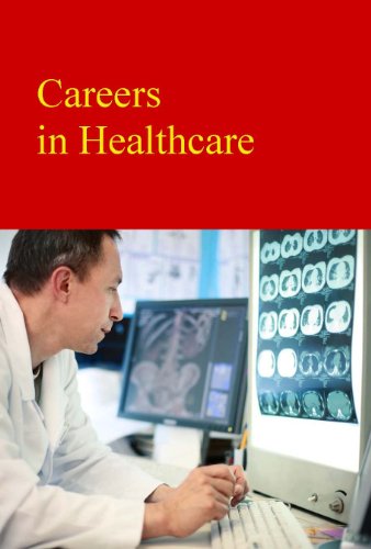 Careers in Healthcare by Michael, Ph.D. Shally-Jensen 				  						  					 		 			  					  		                  	                   		                  			(Editor)