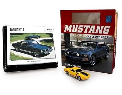 Mustang Car-a-Day 2007 Calendar: With Collectible Die-Cast Car
