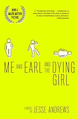 Me and Earl and the Dying Girl