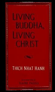 Living Buddha, Living Christ
