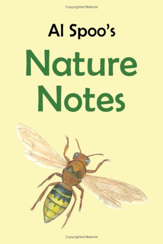 Nature Notes by Al Spoo