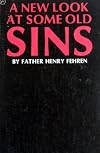 A New Look at Some Old Sins