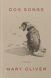 Dog Songs: Poems