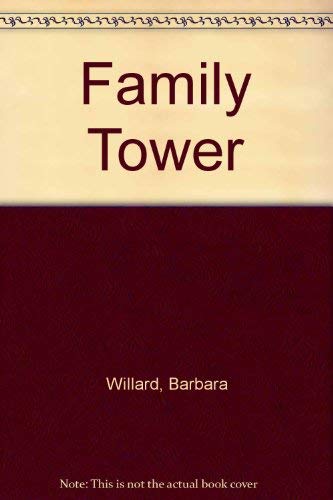 Family Tower by Barbara Willard
