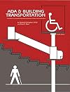ADA & Building Transportation, 4th Edition