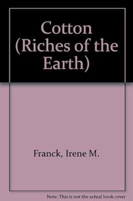 Cotton (Riches of the Earth)