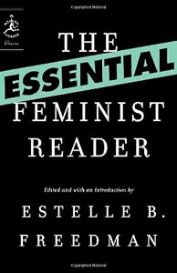 The Essential Feminist Reader (Modern Library Classics)