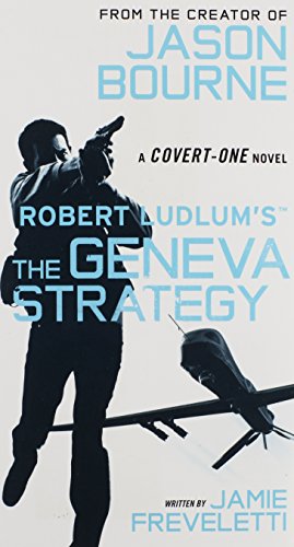 Robert Ludlum's by Jamie Freveletti