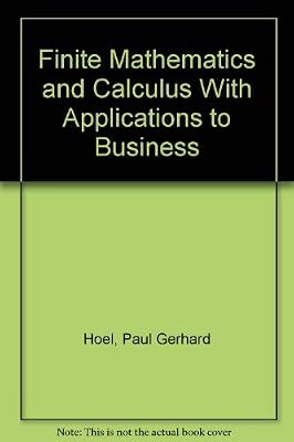 Finite Mathematics and Calculus With Applications to Business