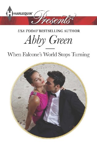 When Falcone's World Stops Turning (Blood Brothers Book 1) by Abby Green