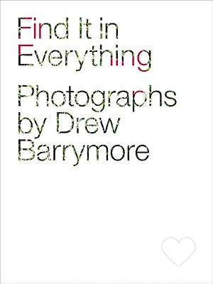Find it in everything : photographs