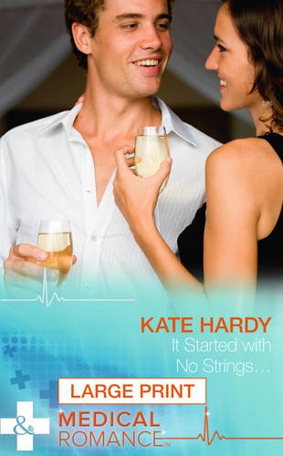 It Started With No Strings by Kate Hardy