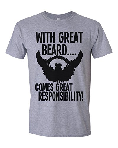 With Great Beard Comes Great Responsibility Mens T-Shirt [Apparel]