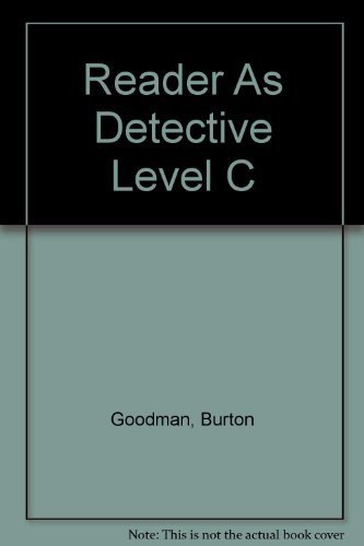 Reader As Detective Level C by Burton Goodman