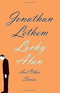 Lucky Alan: And Other Stories