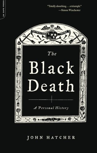 The Black Death: A Personal History by John Hatcher