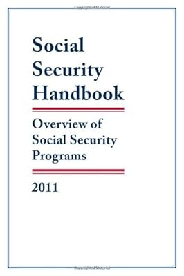 Social Security Handbook 2011: Overview of Social Security Programs