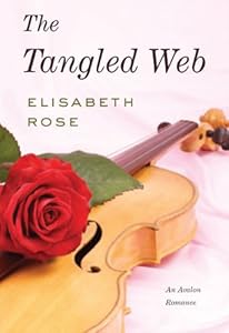 The Tangled Web (Avalon Romance) by Elisabeth Rose