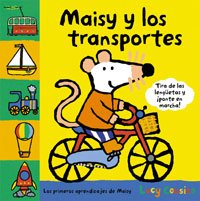 Maisy y los Transportes by Lucy Cousins