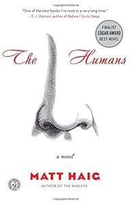 The Humans: A Novel by Matt Haig