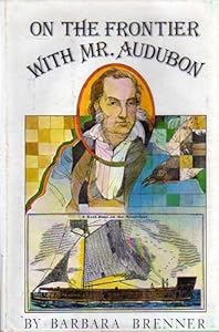 On the Frontier With Mr. Audubon