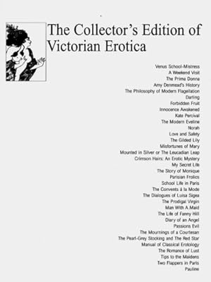 The Collector's Edition of Victorian Erotica