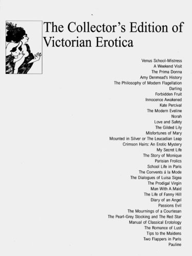 The Collector's Edition of Victorian Erotica by Anonymous