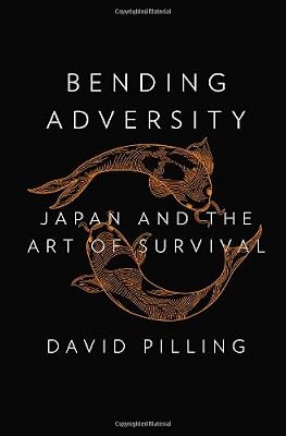 Bending Adversity: Japan and the Art of Survival