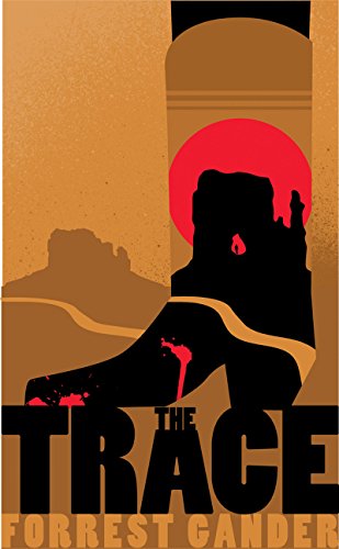 The Trace by Forrest Gander