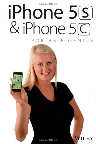iPhone 5S and iPhone 5C Portable Genius by Paul McFedries
