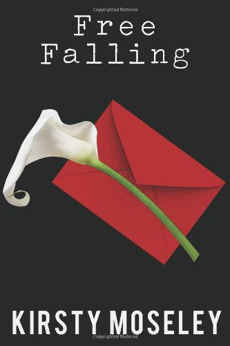 Free Falling by Kirsty Moseley